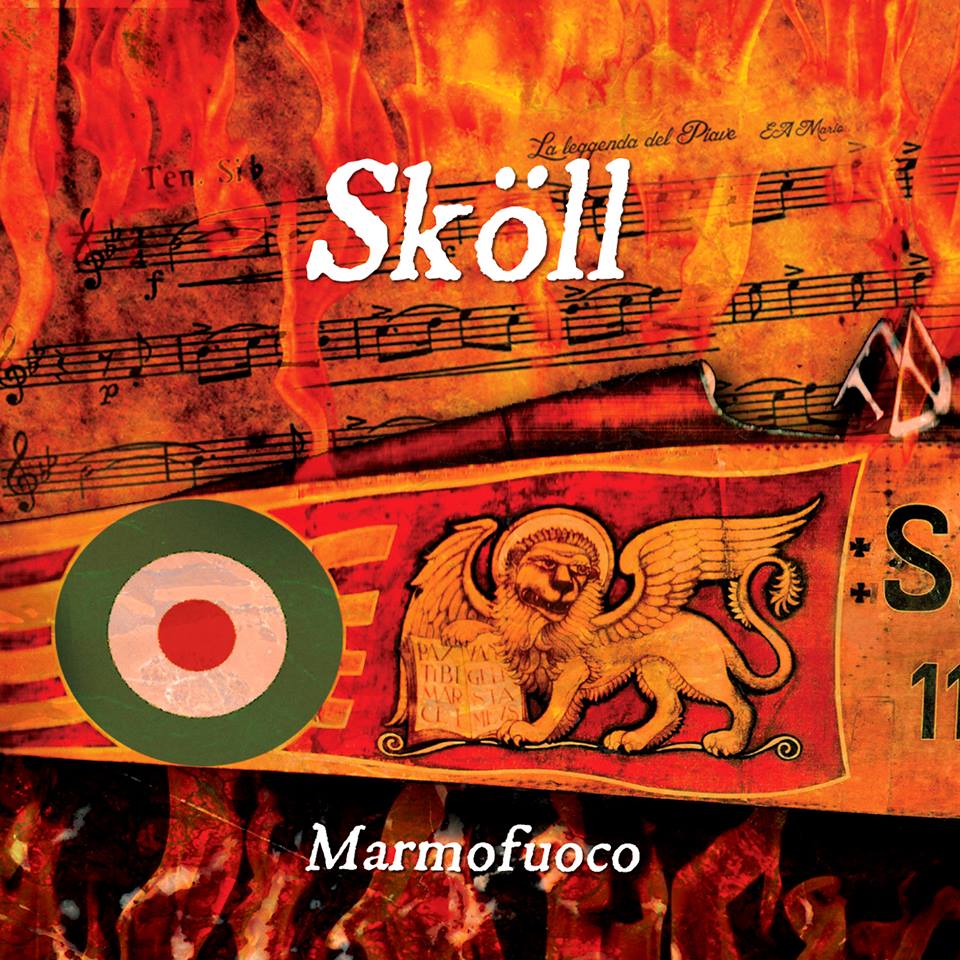 10 Settembre 2015: esce il cd di Skoll “MARMOFUOCO”